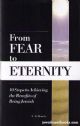 83422 From Fear to Eternity: 10 Steps to Achieving the Benefits of Being Jewish